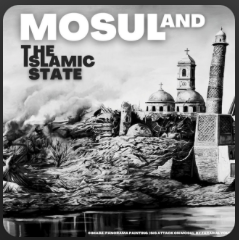 Mosul and the Islamic State